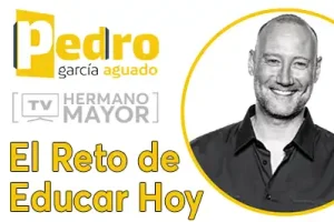 OPINIÓN – PEDRO GARCÍA AGUADO: El reto de educar hoy