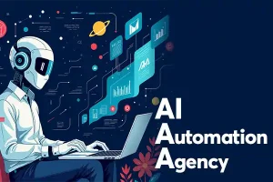 Agencias de automatización con IA: Todo lo que tienes que saber sobre el modelo AAA